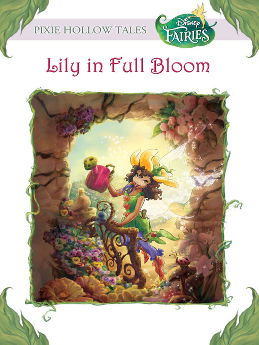 Title details for Lily in Full Bloom (Disney Fairies) by Laura Driscoll - Wait list